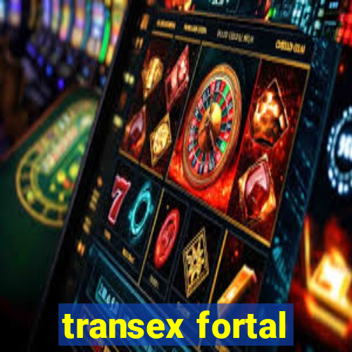 transex fortal